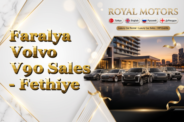 Faralya Volvo V90 Sales - Fethiye