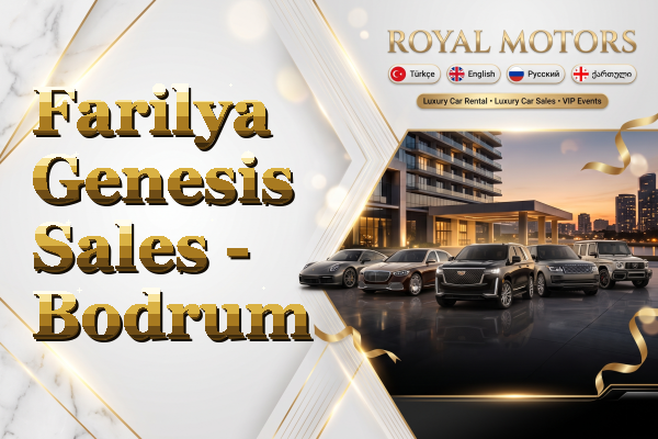 Farilya Genesis Sales - Bodrum