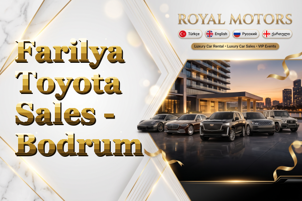 Farilya Toyota Sales - Bodrum