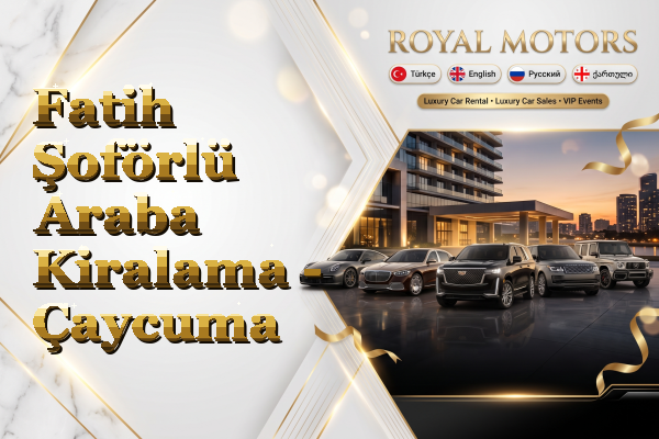 Fatih Şoförlü Araba Kiralama - Çaycuma