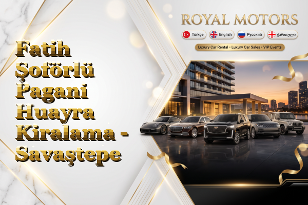Fatih Şoförlü Pagani Huayra Kiralama - Savaştepe