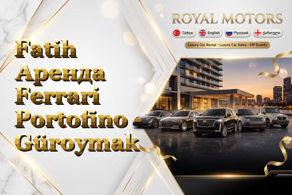 Fatih Аренда Ferrari Portofino - Güroymak