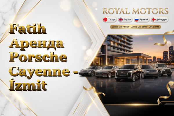 Fatih Аренда Porsche Cayenne - İzmit