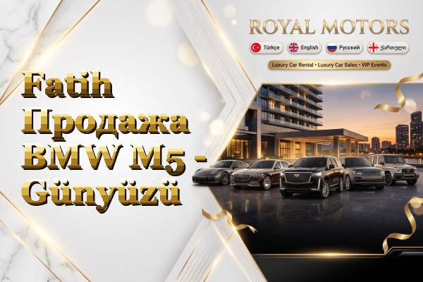 Fatih Продажа BMW M5 - Günyüzü