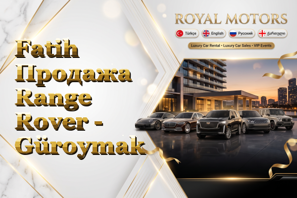 Fatih Продажа Range Rover - Güroymak