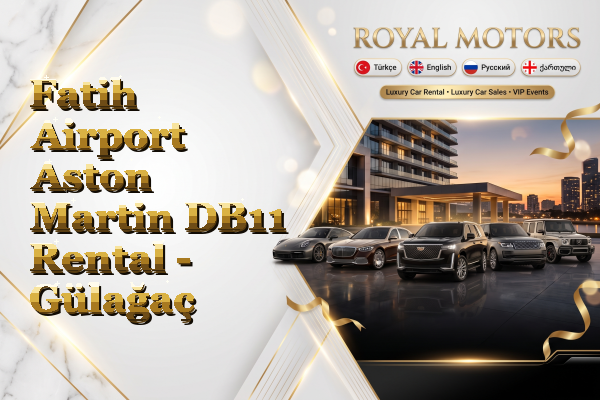 Fatih Airport Aston Martin DB11 Rental - Gülağaç