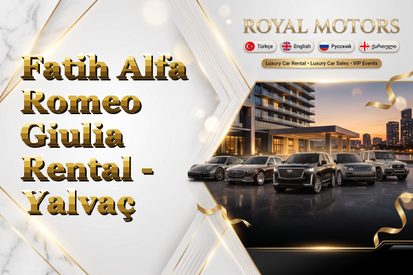 Fatih Alfa Romeo Giulia Rental - Yalvaç