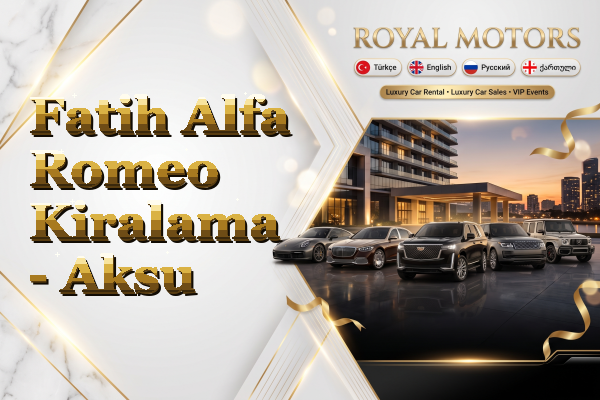Fatih Alfa Romeo Kiralama - Aksu