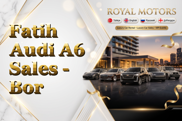 Fatih Audi A6 Sales - Bor