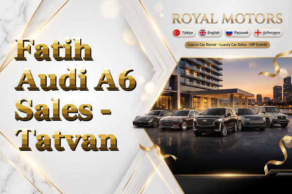 Fatih Audi A6 Sales - Tatvan
