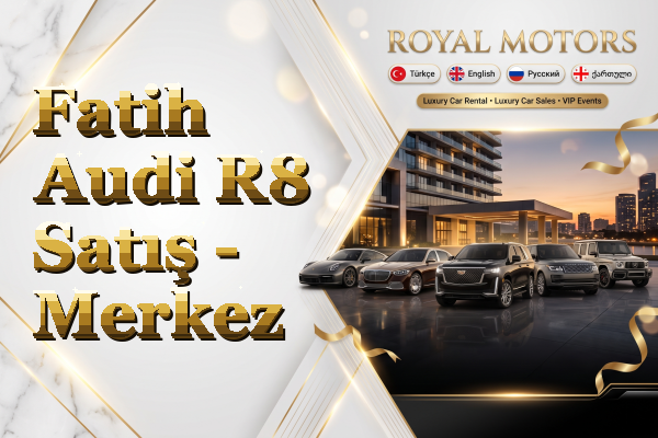 Fatih Audi R8 Satış - Merkez
