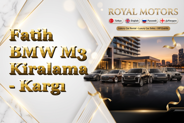 Fatih BMW M3 Kiralama - Kargı