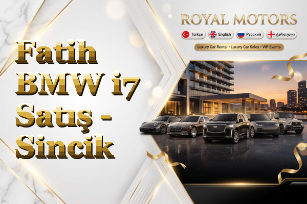 Fatih BMW i7 Satış - Sincik