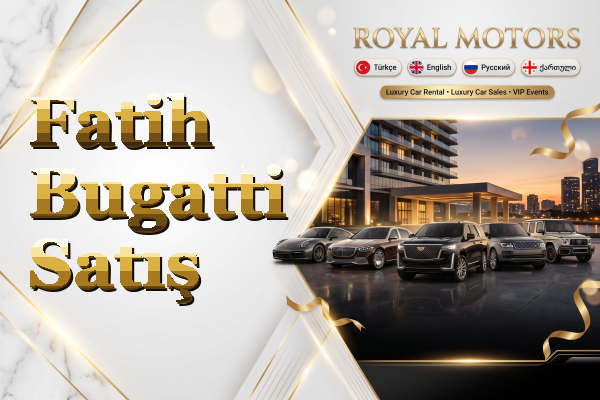 Fatih Bugatti Satış