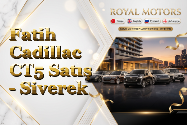 Fatih Cadillac CT5 Satış - Siverek