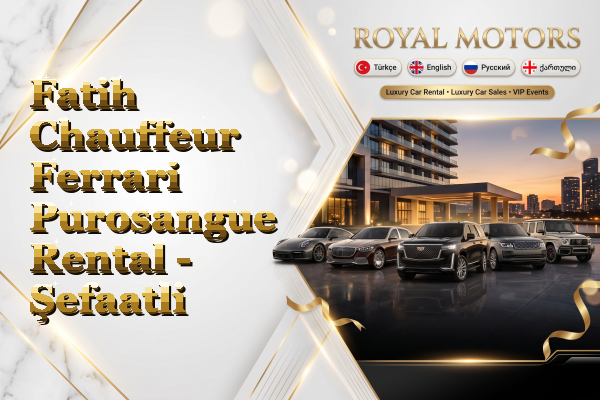 Fatih Chauffeur Ferrari Purosangue Rental - Şefaatli