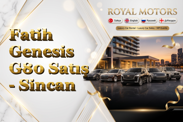 Fatih Genesis G80 Satış - Sincan