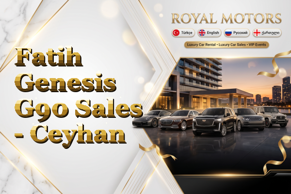 Fatih Genesis G90 Sales - Ceyhan