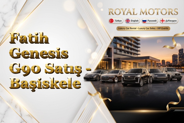 Fatih Genesis G90 Satış - Başiskele