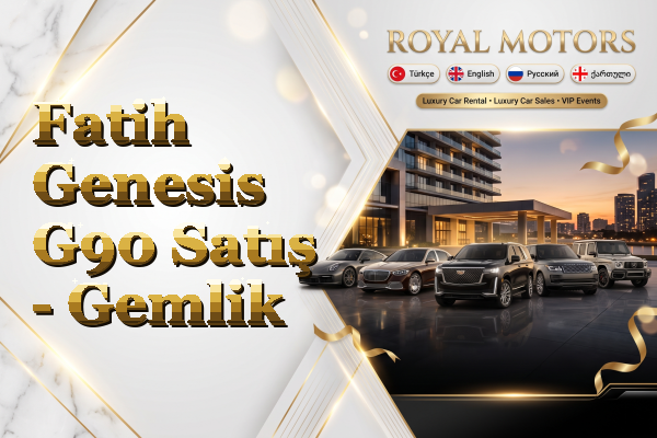 Fatih Genesis G90 Satış - Gemlik