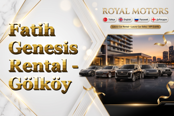 Fatih Genesis Rental - Gölköy