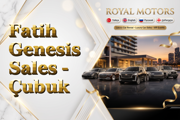 Fatih Genesis Sales - Çubuk