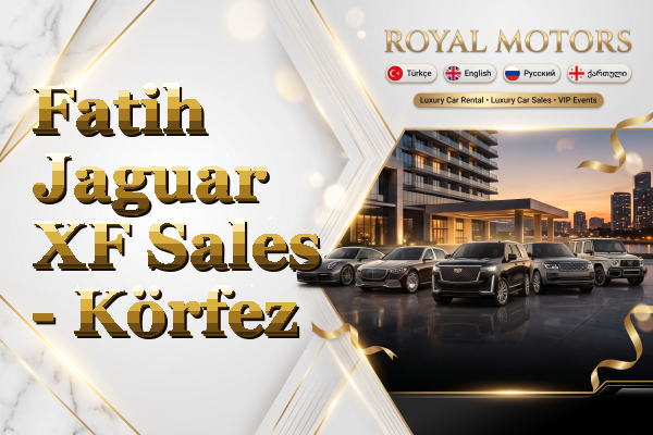 Fatih Jaguar XF Sales - Körfez