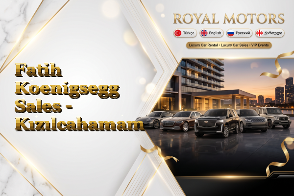 Fatih Koenigsegg Sales - Kızılcahamam