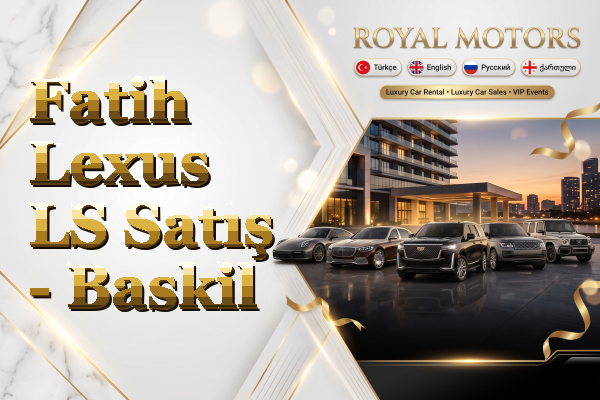 Fatih Lexus LS Satış - Baskil