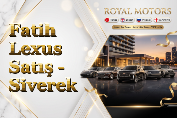 Fatih Lexus Satış - Siverek