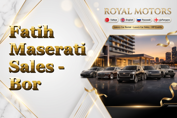 Fatih Maserati Sales - Bor