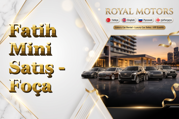 Fatih Mini Satış - Foça