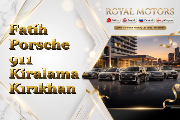 Fatih Porsche 911 Kiralama - Kırıkhan