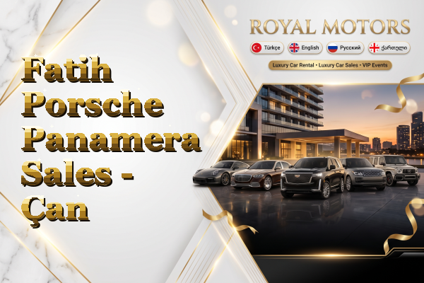 Fatih Porsche Panamera Sales - Çan