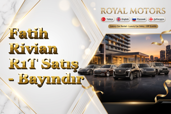 Fatih Rivian R1T Satış - Bayındır