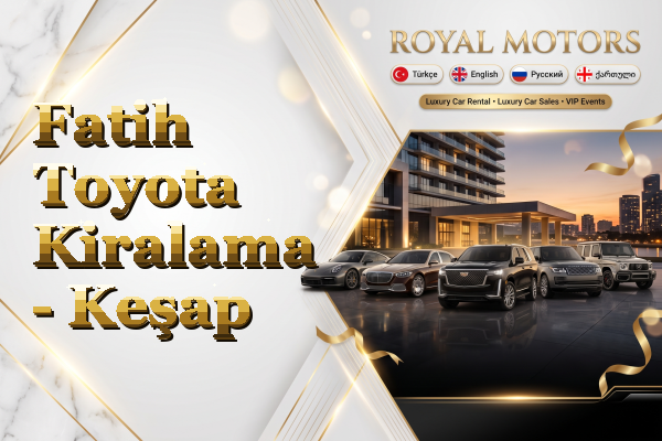 Fatih Toyota Kiralama - Keşap