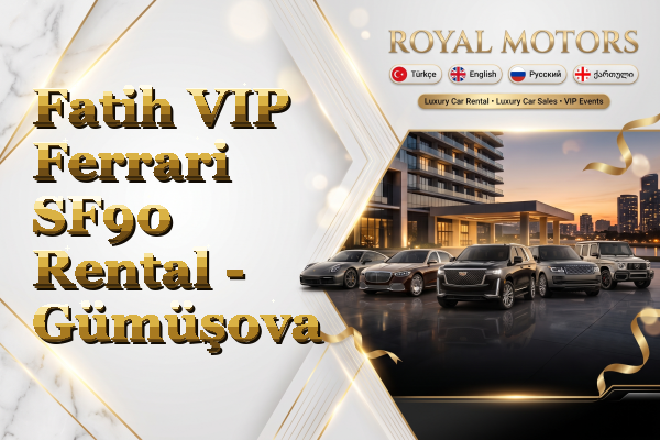 Fatih VIP Ferrari SF90 Rental - Gümüşova