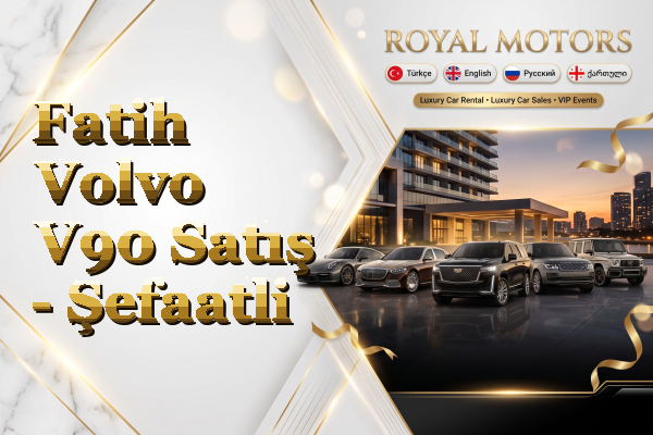 Fatih Volvo V90 Satış - Şefaatli