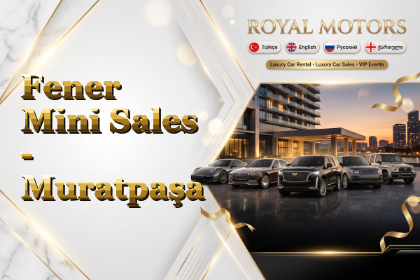 Fener Mini Sales - Muratpaşa