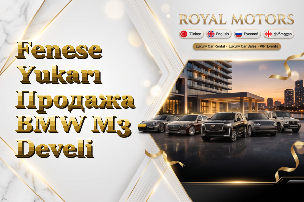 Fenese Yukarı Продажа BMW M3 - Develi