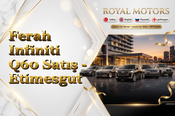 Ferah Infiniti Q60 Satış - Etimesgut
