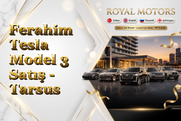 Ferahim Tesla Model 3 Satış - Tarsus