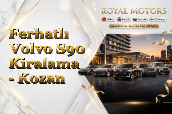 Ferhatlı Volvo S90 Kiralama - Kozan