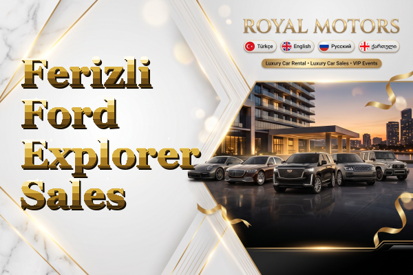Ferizli Ford Explorer Sales
