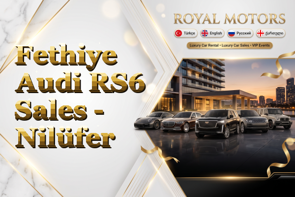 Fethiye Audi RS6 Sales - Nilüfer