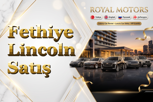 Fethiye Lincoln Satış