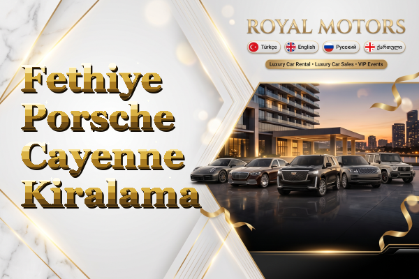 Fethiye Porsche Cayenne Kiralama