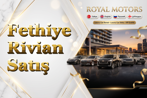Fethiye Rivian Satış