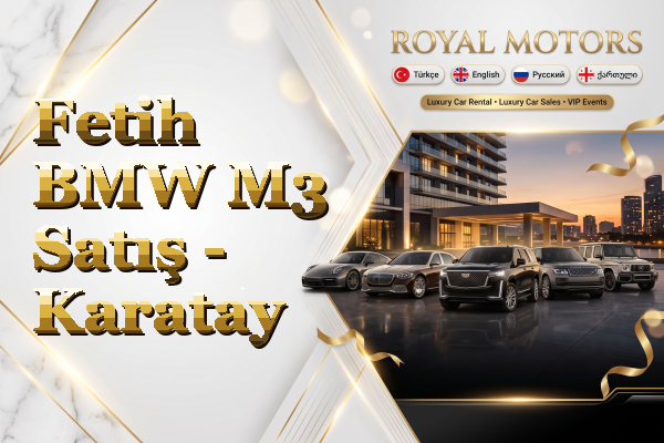 Fetih BMW M3 Satış - Karatay