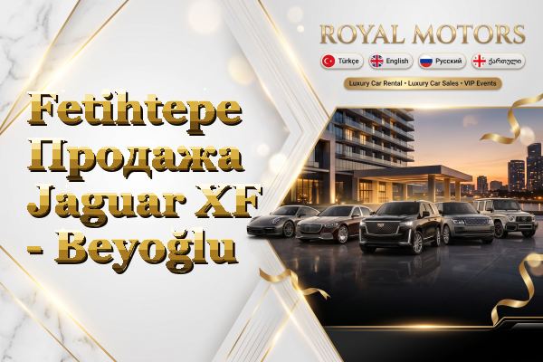 Fetihtepe Продажа Jaguar XF - Beyoğlu